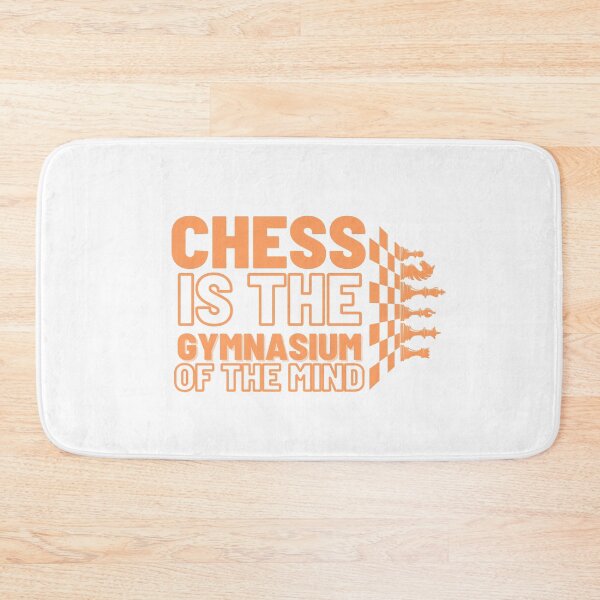 Item preview, Chess is the gymnasium of the mind designed and sold by DeluxBee.