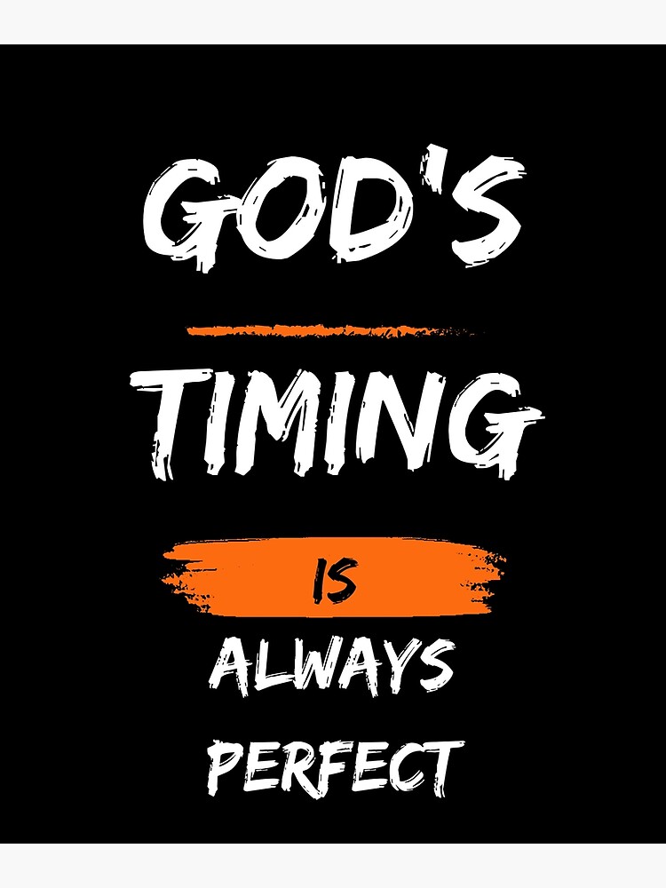 God's Timing is Perfect {Postcard} God's Timing is Perfect {Postcard}