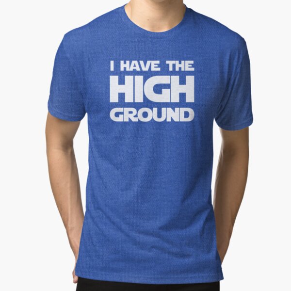 I have the High Ground Tri-blend T-Shirt
