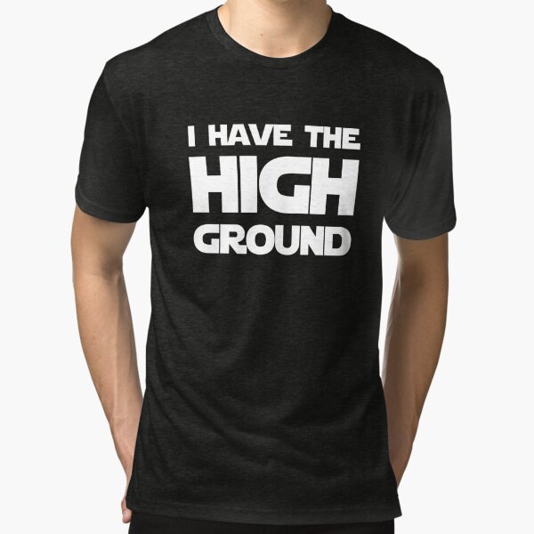 I have the High Ground Tri-blend T-Shirt