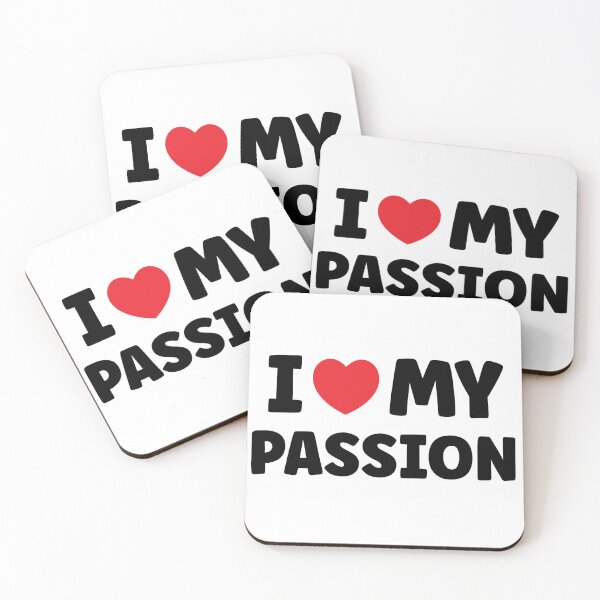 Item preview, i heart my passion, i love my passion designed and sold by MortalRight.