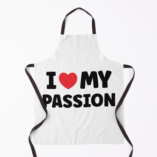 Item preview, i heart my passion, i love my passion designed and sold by MortalRight.