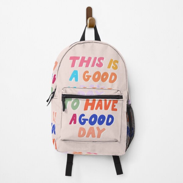 Item preview, This Is A Good Day To Have A Good Day designed and sold by eadymichael.