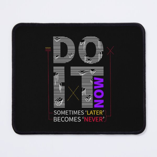 Item preview, do it now (motivational quote) designed and sold by hayrpictures.