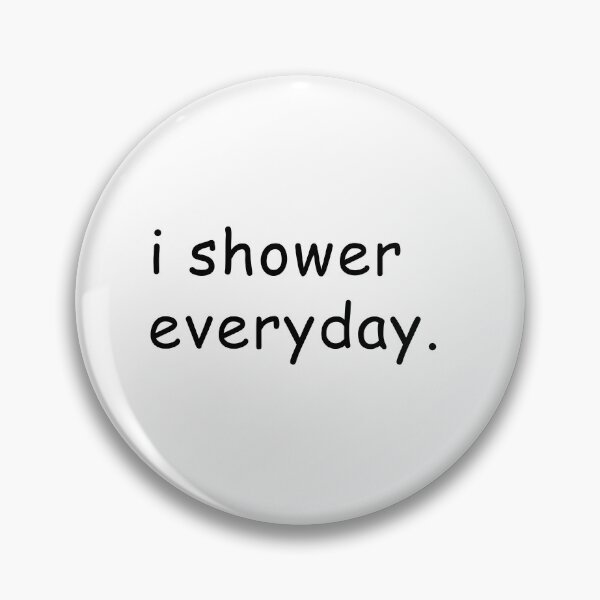 Item preview, I Shower Everyday White Lie Shirt designed and sold by geckodesign.
