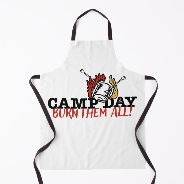 Item preview, Camp Day Burn Them ALL An Essential for Summer and Camping Lovers designed and sold by GregInJapanShop.