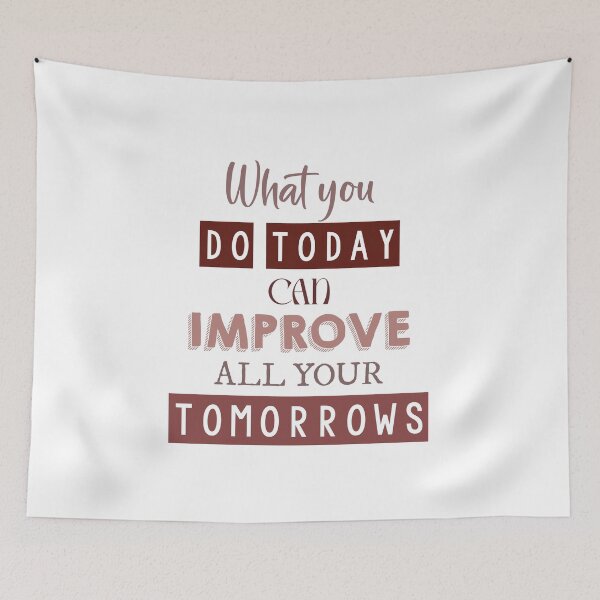 Item preview, What you do today can improve all your tomorrows designed and sold by Mandala & More.