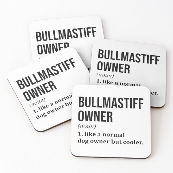 Item preview, Bullmastiff Dog Owner Definition designed and sold by XCIV.