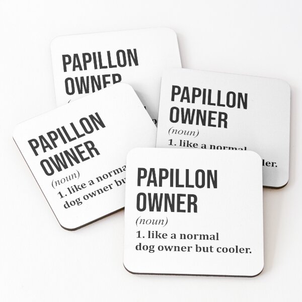 Item preview, Papillon Dog Owner Definition designed and sold by XCIV.