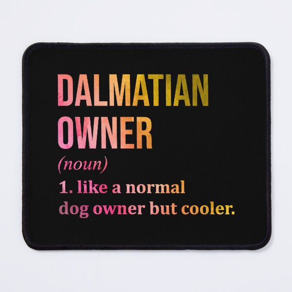 Item preview, Dalmatian Dog Owner Definition in Watercolor designed and sold by XCIV.