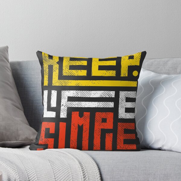 Item preview, Keep Life Simple Typography (Light Colored) designed and sold by Noxartech23.