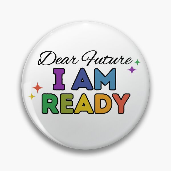 Item preview, Dear future I am ready designed and sold by We Grow.