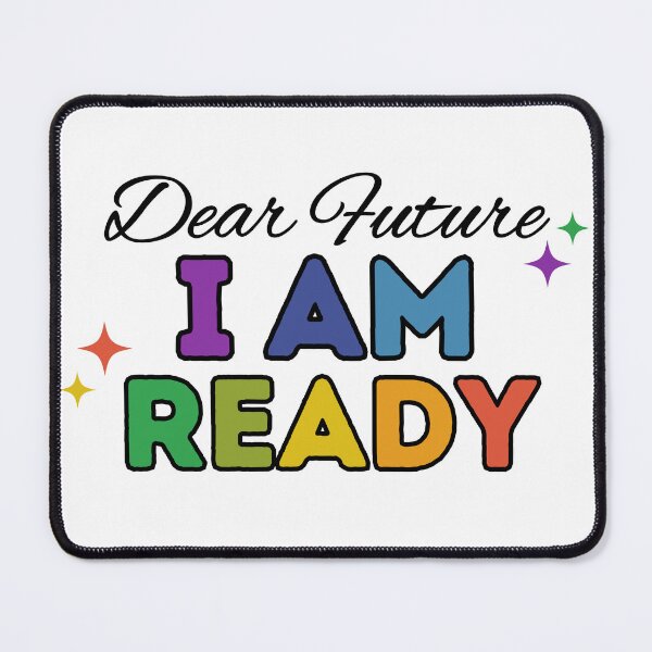 Item preview, Dear future I am ready designed and sold by We Grow.