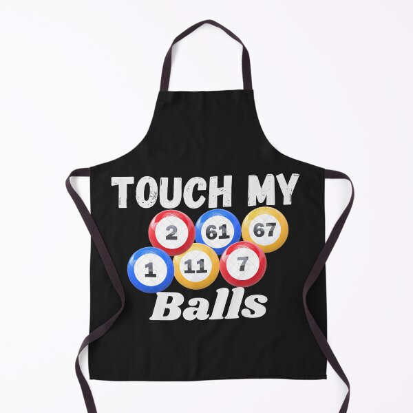 Item preview, Touch My Balls - Bingo Lover Gambler Gambling designed and sold by Mustaph-Shop.