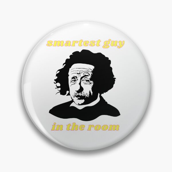 Item preview, Einstein - Smartest Guy in the Room 2 designed and sold by MerchQuiTue.