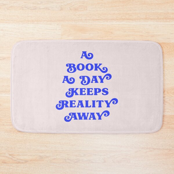Item preview, A Book A Day Keeps Reality Away designed and sold by Paigaam.