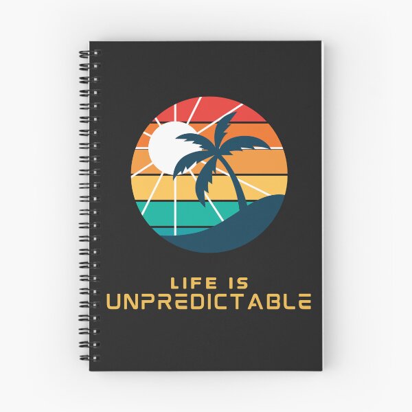 Item preview, Life Is Unpredictable  designed and sold by ShopeeMustHaves.