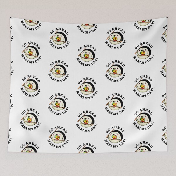 Item preview, Go Ahead Maki My Day Funny Sushi Puns  designed and sold by punnybone.