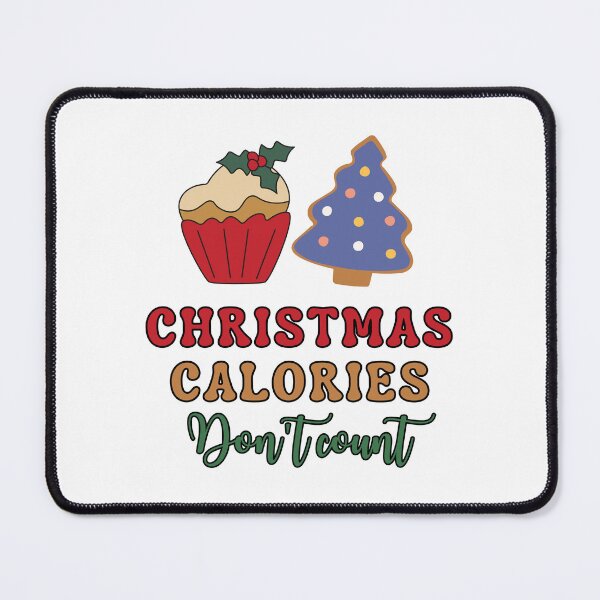 Item preview, Christmas calories don't count designed and sold by We Grow.
