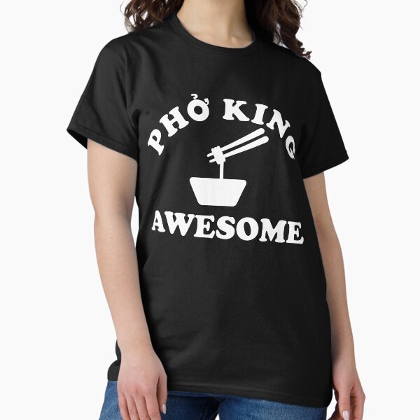Item preview, Pho King Awesome designed and sold by DocDesigns.