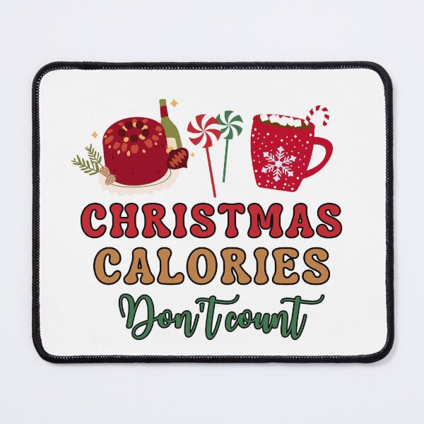 Item preview, Christmas calories don't count designed and sold by We Grow.
