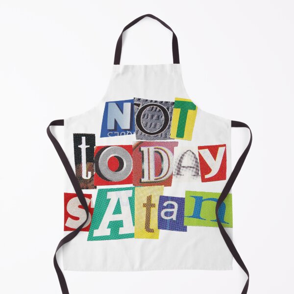 Item preview, NOT TODAY SATAN cut out letters magazine NOT TODAY SATAN designed and sold by Koolzilla.