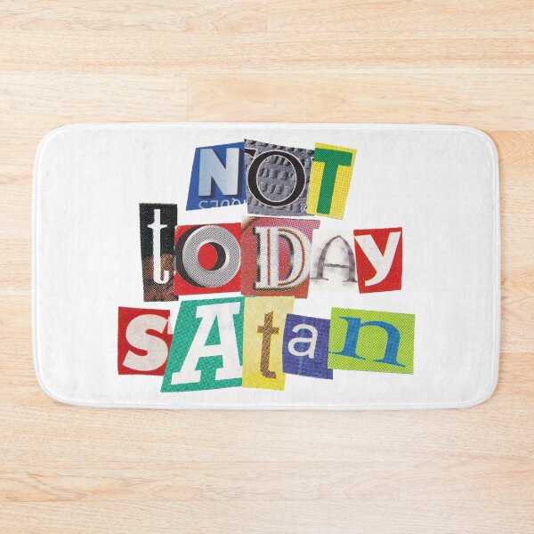 Item preview, NOT TODAY SATAN cut out letters magazine NOT TODAY SATAN designed and sold by Koolzilla.
