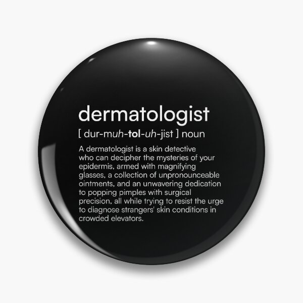 Artikelvorschau, Dermatologe-Definition entworfen und verkauft von Merchgard.