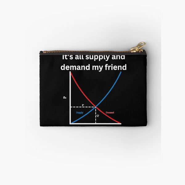 Item preview, It's all about supply and demand my friend, economics designed and sold by NoetherSym.