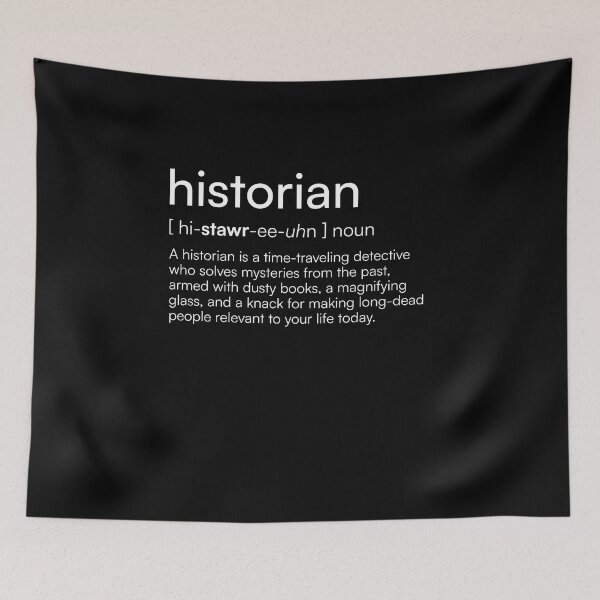 Item preview, Historian Definition designed and sold by Merchgard.