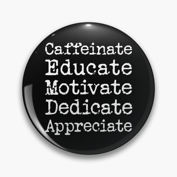 Artikelvorschau, Caffeinate Educate Motivate inspirierendes Lehrerzitat entworfen und verkauft von Designer-Girl.
