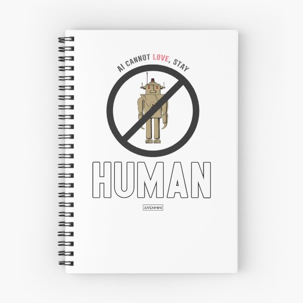 Item preview, AI Cannot Love - Stay Human, Character AI, Humanity / black text designed and sold by SoloAutenica.