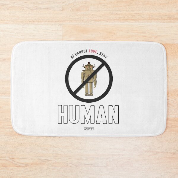 Item preview, AI Cannot Love - Stay Human, Character AI, Humanity / black text designed and sold by SoloAutenica.