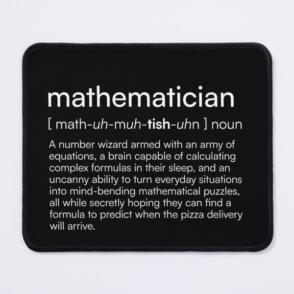 Item preview, Mathematician Definition designed and sold by Merchgard.