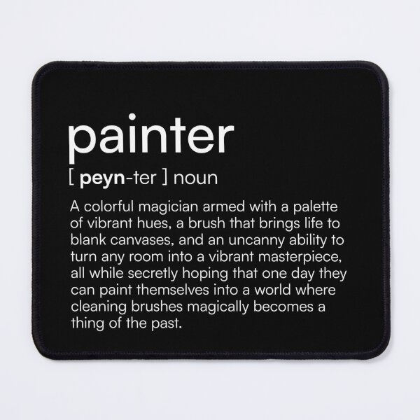 Item preview, Painter Definition designed and sold by Merchgard.