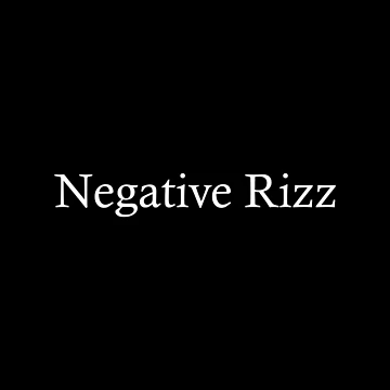 Artwork thumbnail, Negative Rizz by SeanGluz