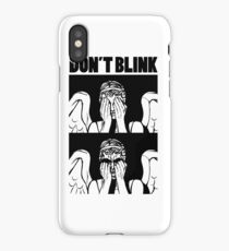 Don't Blink iPhone Case/Skin