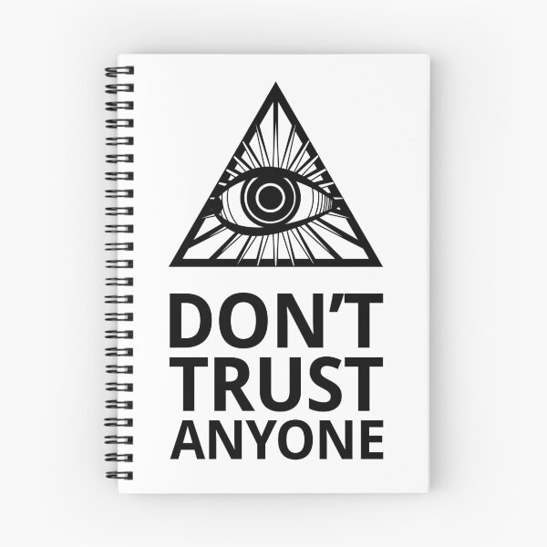 Item preview, Dont trust anyone designed and sold by FirstRadiant.