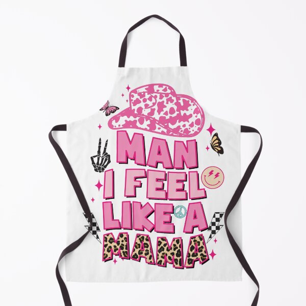 Item preview, MAN I FEEL LIKE A MAMA designed and sold by Quirky Gaps.