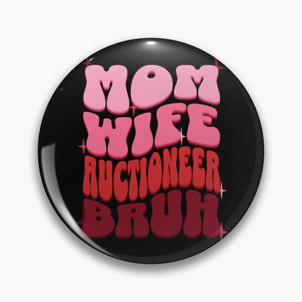Item preview, Mom Wife Auctioneer Bruh, Retro Colorful Mommy design designed and sold by BYNDART.