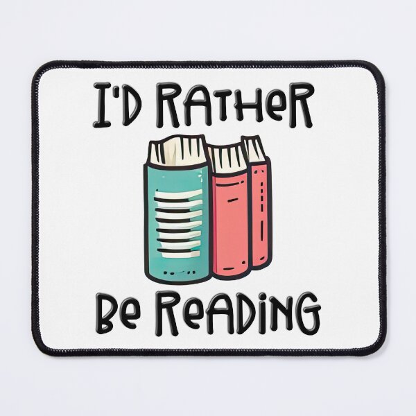 Item preview, I'd Rather Be Reading designed and sold by Puristock.