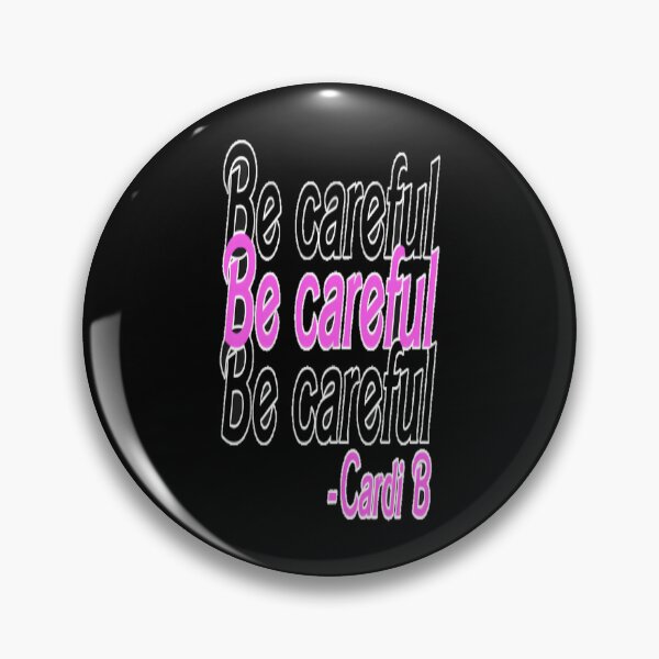 Item preview, cardi b wap - be careful designed and sold by TourneurYester.