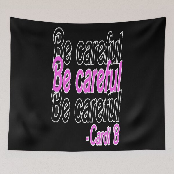 Item preview, cardi b wap - be careful designed and sold by TourneurYester.