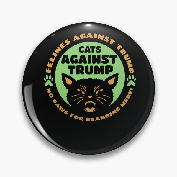 Item preview, Cats against Trump - Political stance with style! designed and sold by Zandalus.