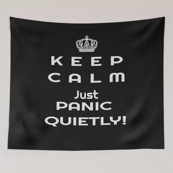 Item preview, Keep Calm Just Panic Quietly! Funny T-shirt designed and sold by PeteRascal.