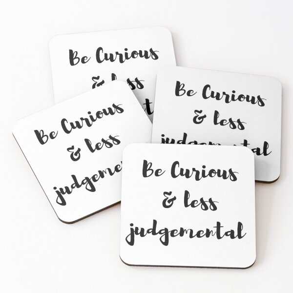 Item preview, Be Curious and less judgemental designed and sold by Yassine SEBA.
