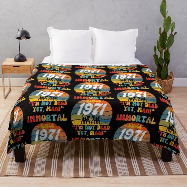 Item preview, Immortal Since 1971 | Awesome Epic Birthday designed and sold by McThingummy.