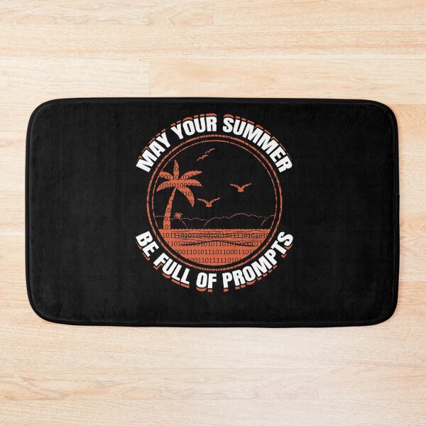 Item preview, May Your Summer Be Full of Prompts Prompt Engineer designed and sold by MadPanda.
