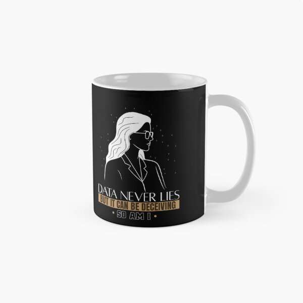 Item preview, Data Never Lies Funny Data Scientist Analysts designed and sold by MadPanda.