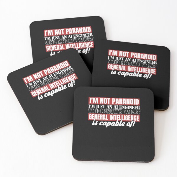Item preview, I'm Not Paranoid about AI - Artificial Intelligence Engineer designed and sold by MadPanda.